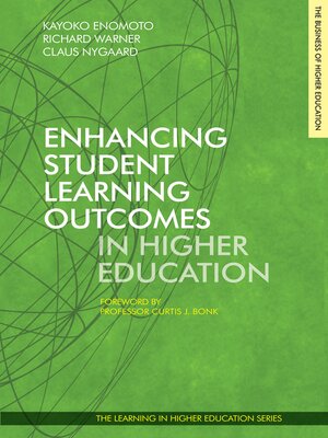 cover image of Enhancing Student Learning Outcomes in Higher Education